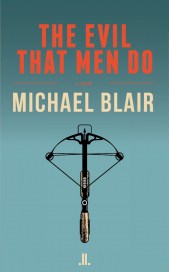 Blair-TheEvilMenDo