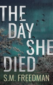 Freedman-TheDaySheDied