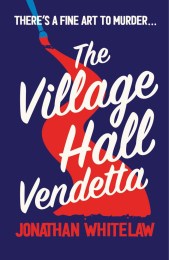 Whitelaw-VillageHallVendetta